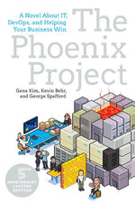 Phoenix Project: A Novel about IT, DevOps, and Helping Your Business Win (Revised)