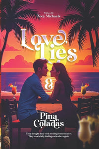 Love, Lies & Pina Coladas
