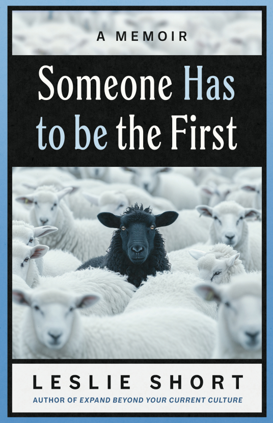 Someone Has to Be the First