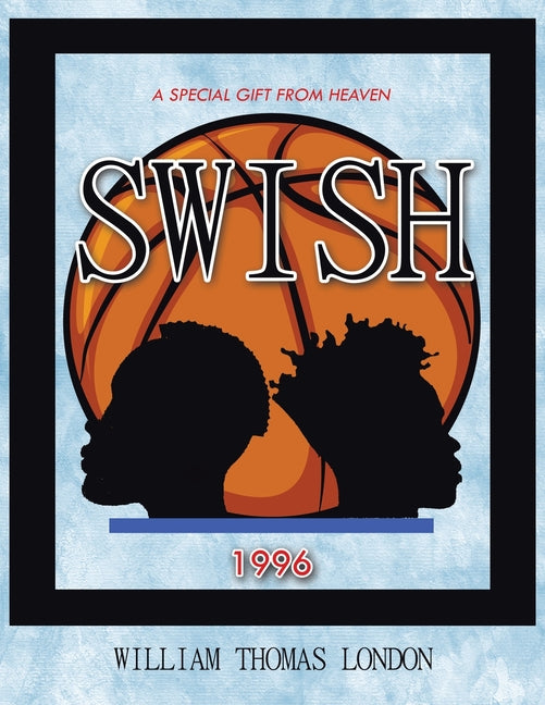 Swish: A Special Gift from Heaven
