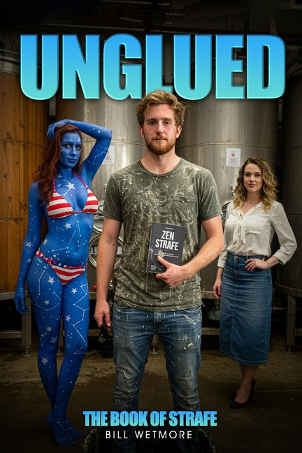 Unglued: The Book of Strafe