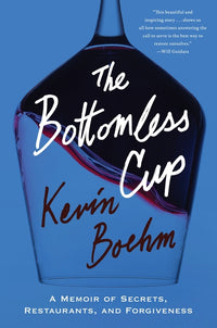 Bottomless Cup: A Memoir of Secrets, Restaurants, and Forgiveness