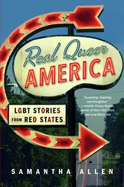 Real Queer America by Samantha Allen