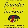 An Excerpt from <i>Founder vs. Investor</i>