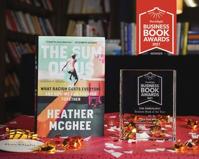 The Sum of Us by Heather McGhee is the 2021 Porchlight Business Book of the Year