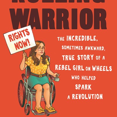 Rolling Warrior: The Incredible, Sometimes Awkward, True Story of a Rebel Girl on Wheels Who Helped Spark a Revolution