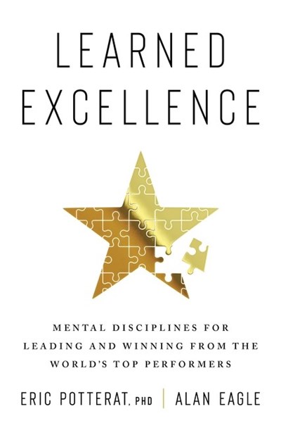 An Excerpt from <i>Learned Excellence</i>