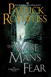 The Wise Man's Fear by Patrick Rothfuss
