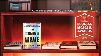 <i>The Coming Wave</i> | An Excerpt from the Current Events & Public Affairs Category