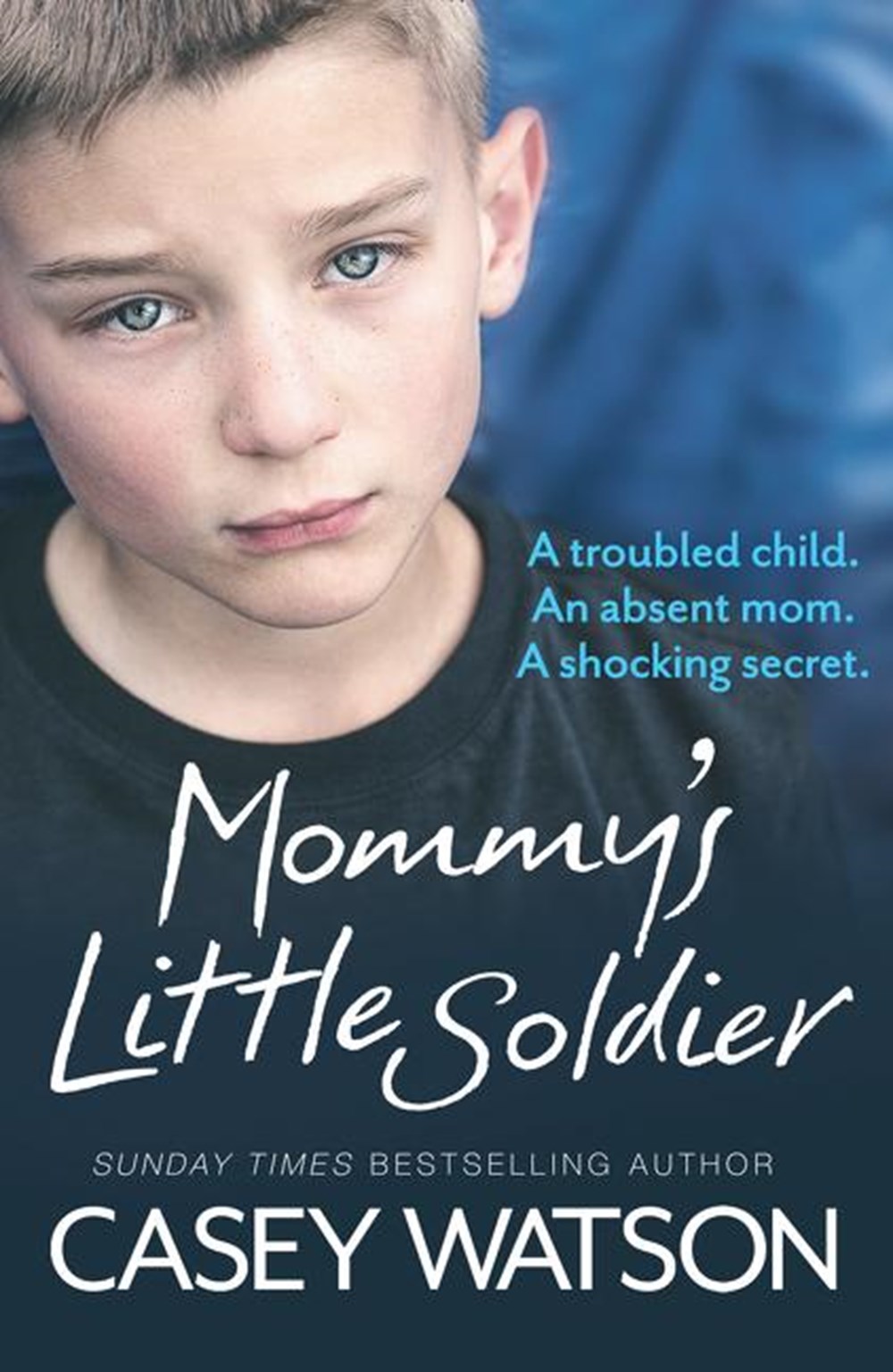 Mommy's Little Soldier in Paperback by Casey Watson
