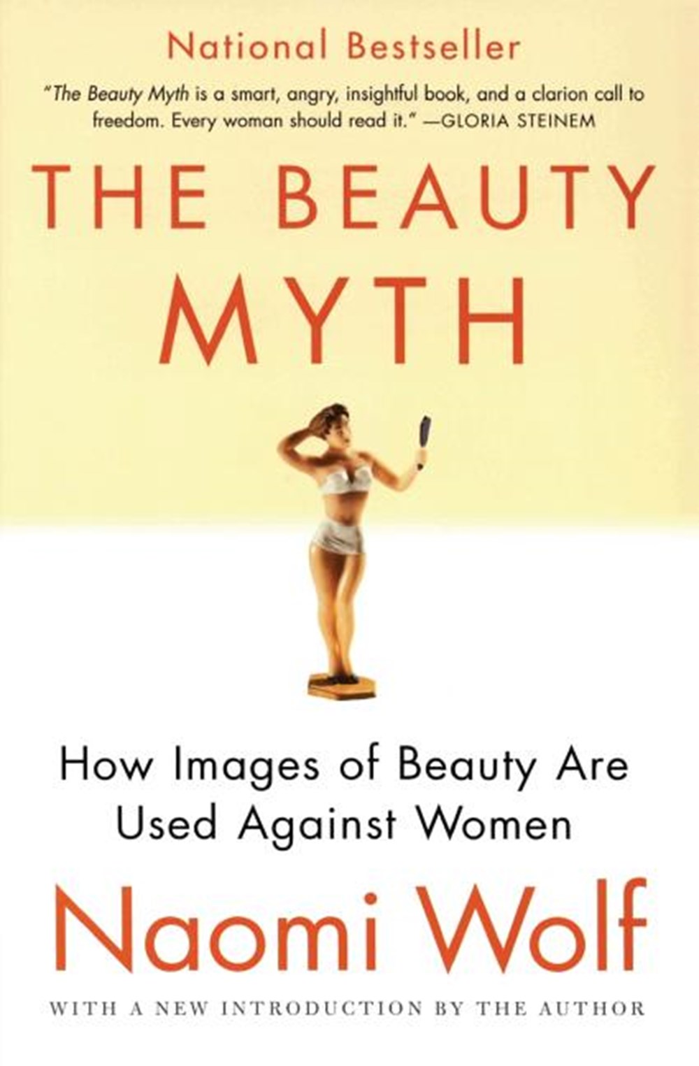 Beauty Myth How Images of Beauty Are Used Against Women