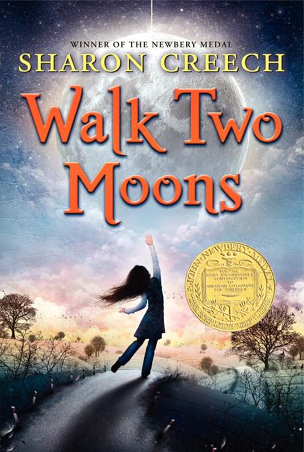 Walk Two Moons: A Newbery Award Winner