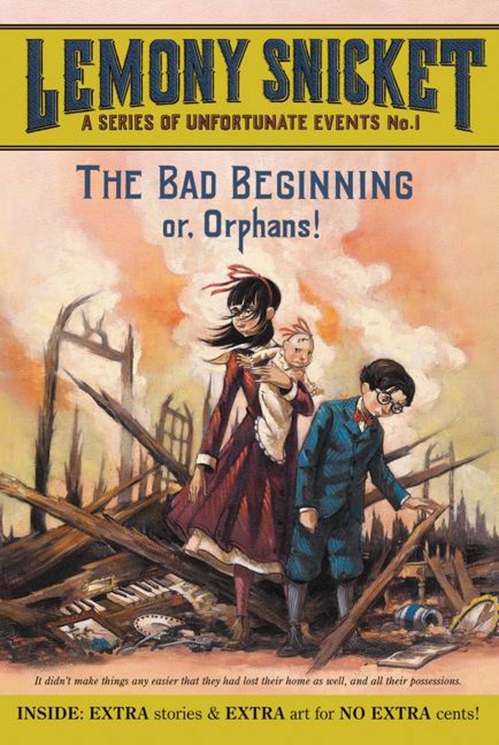 Series of Unfortunate Events #1: The Bad Beginning