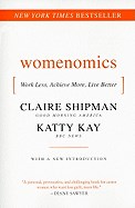 Womenomics: Work Less, Achieve More, Live Better