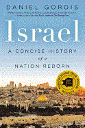 Israel: A Concise History of a Nation Reborn