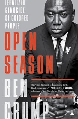  Open Season: Legalized Genocide of Colored People