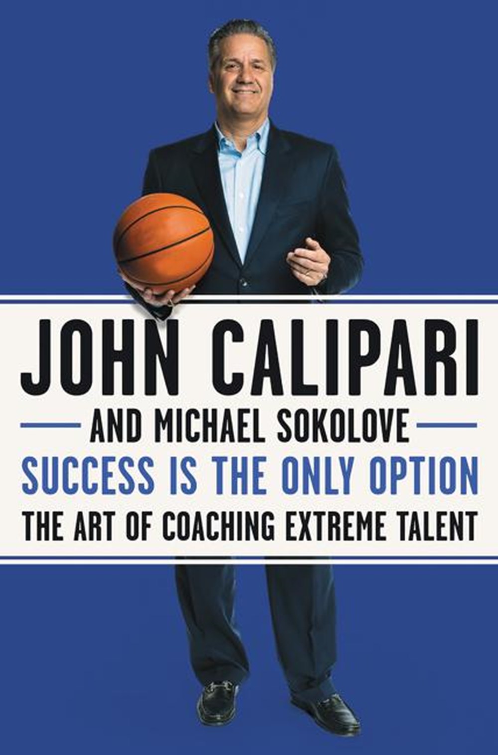Success Is the Only Option The Art of Coaching Extreme Talent