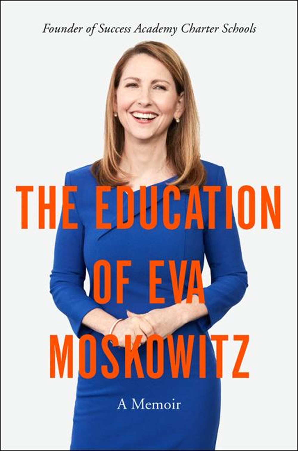 Education of Eva Moskowitz: A Memoir