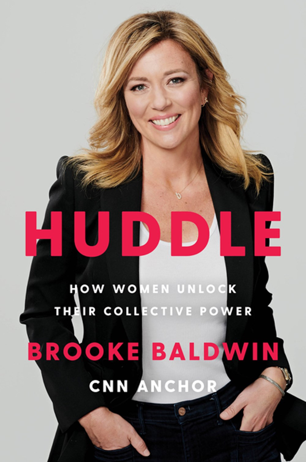 Huddle How Women Unlock Their Collective Power