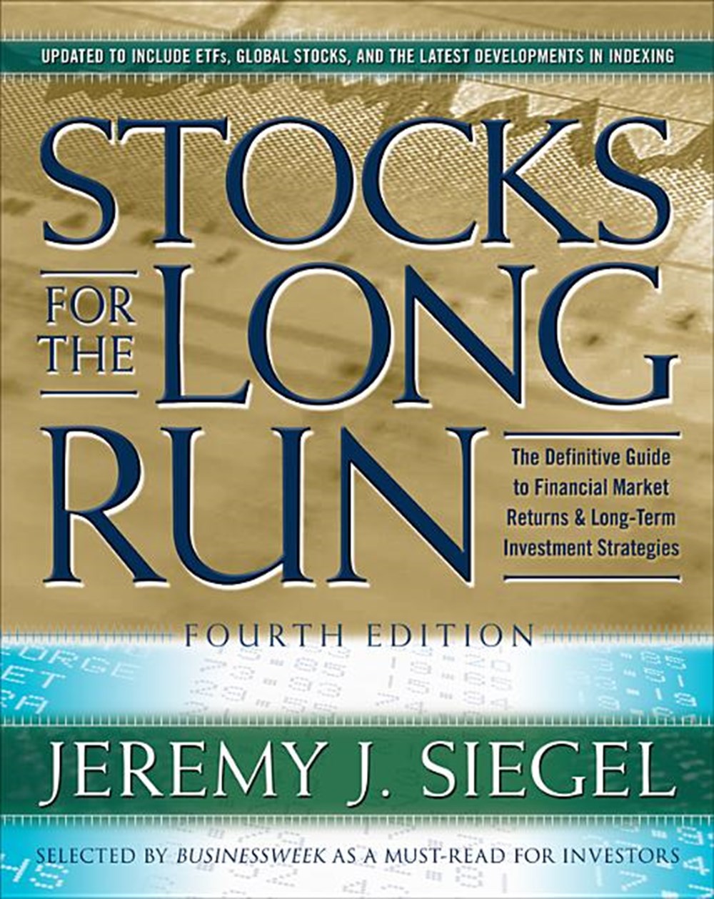 Stocks for the Long Run: The Definitive Guide to Financial Market Returns and Long-Term Investment S
