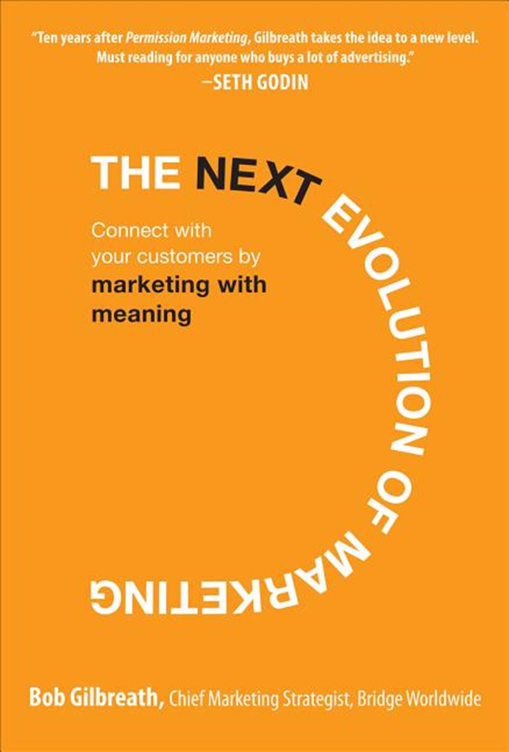 Next Evolution of Marketing Connect with Your Customers by Marketing with Meaning