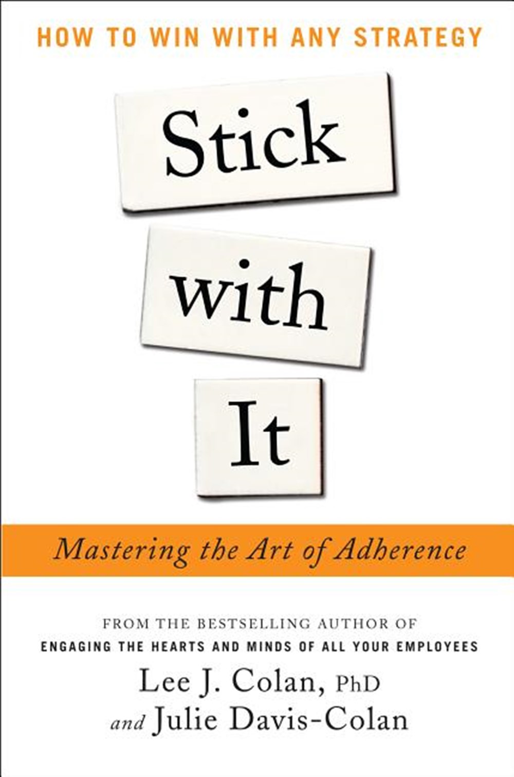 Stick with It Mastering the Art of Adherence