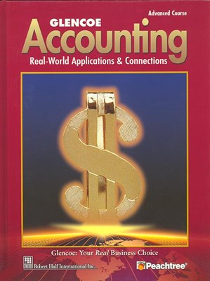 Glencoe Accounting Advanced Course, Student Edition