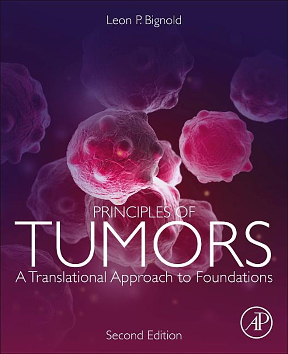 Principles of Tumors: A Translational Approach to Foundations