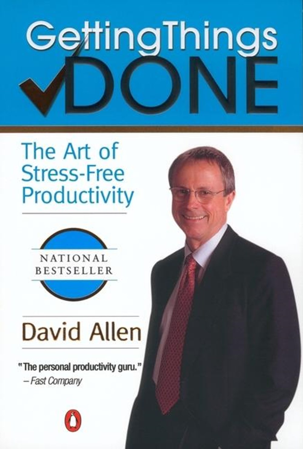Getting Things Done The Art of Stress-Free Productivity