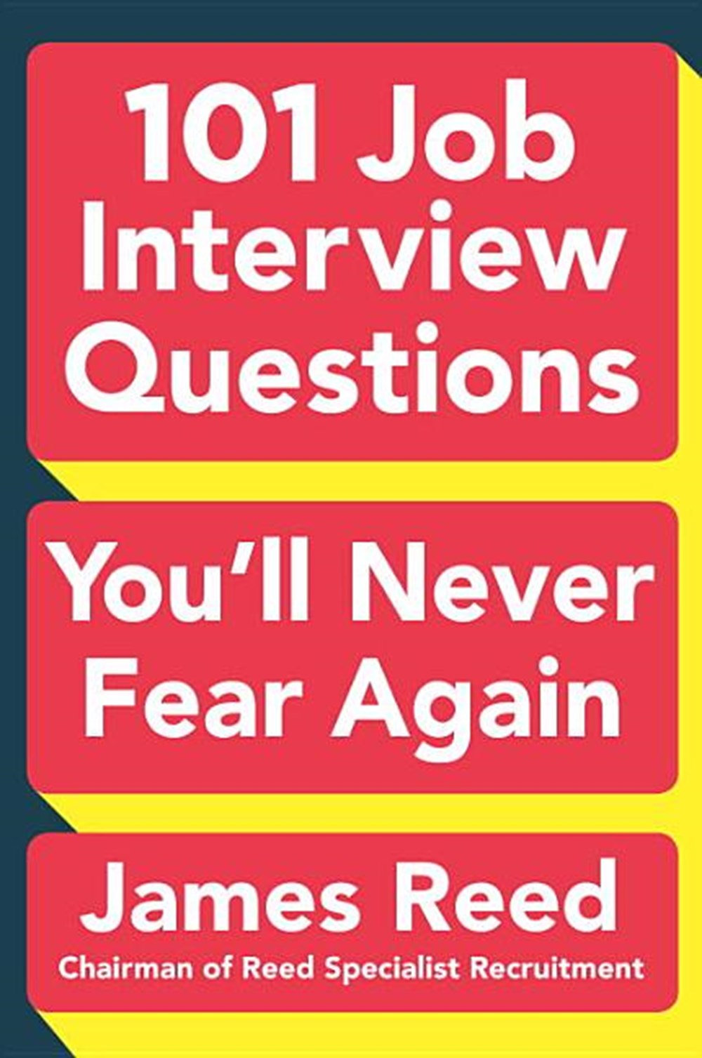 101 Job Interview Questions You'll Never Fear Again