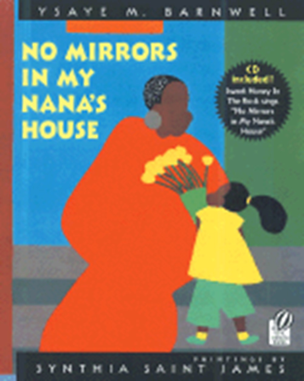 No Mirrors in My Nana's House [With CD (Audio)]