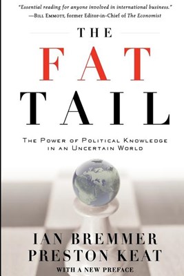The Fat Tail: The Power of Political Knowledge in an Uncertain World