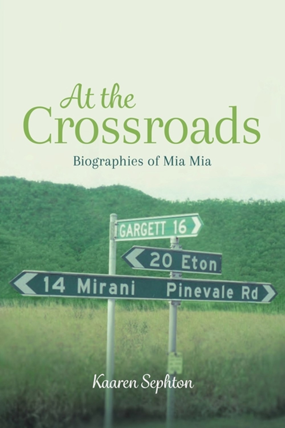 At the Crossroads Biographies of Mia Mia