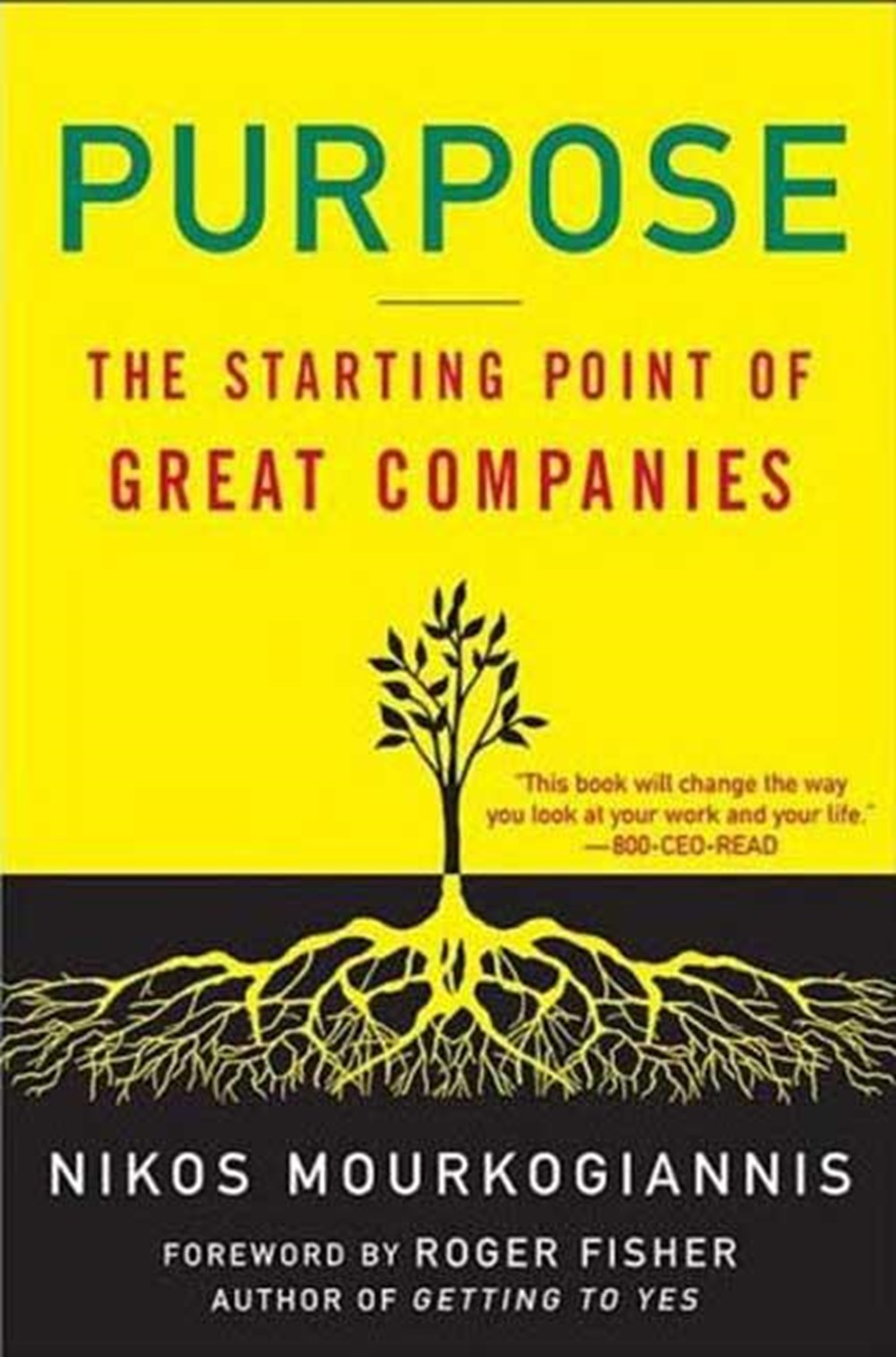 Purpose The Starting Point of Great Companies