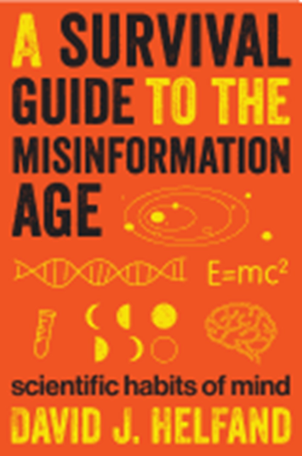 Survival Guide to the Misinformation Age: Scientific Habits of Mind
