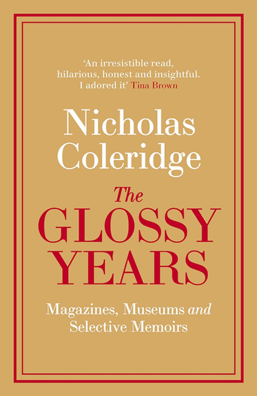 Glossy Years Magazines, Museums and Selective Memoirs