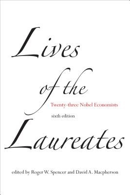 Lives of the Laureates: Twenty-Three Nobel Economists