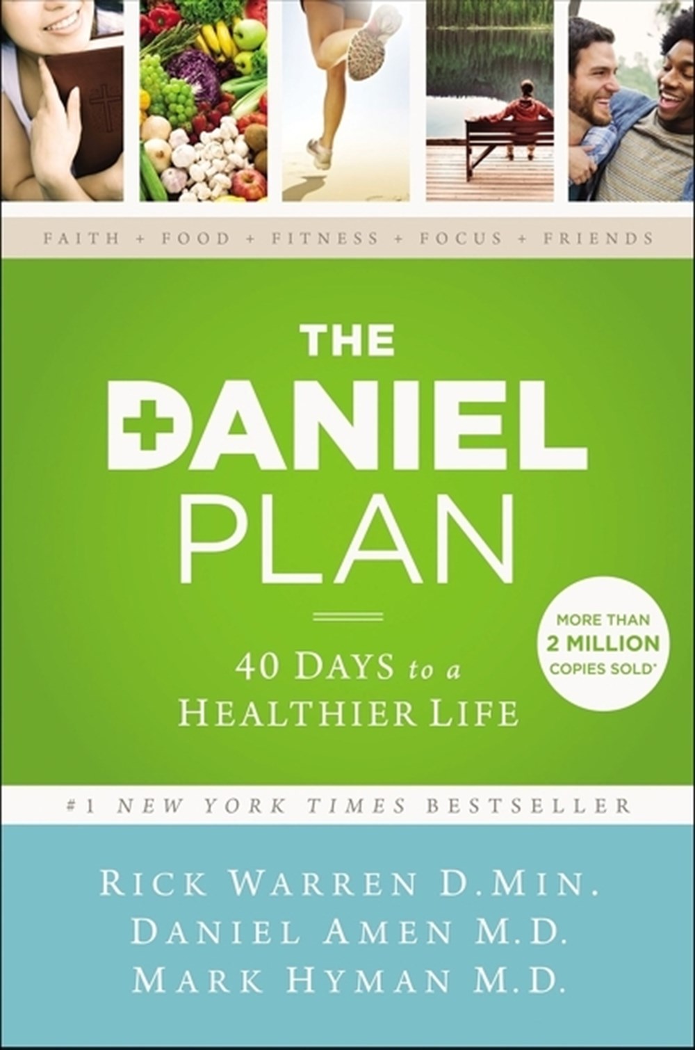 Daniel Plan: 40 Days to a Healthier Life