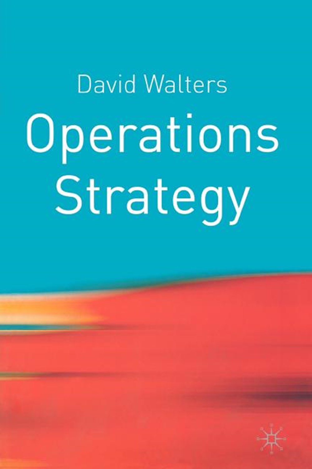Operations Strategy (2002)