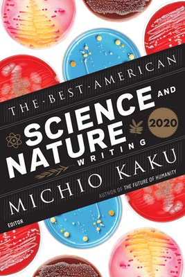 Best American Science and Nature Writing 2020