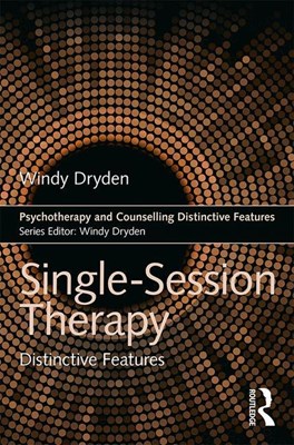  Single-Session Therapy: Distinctive Features
