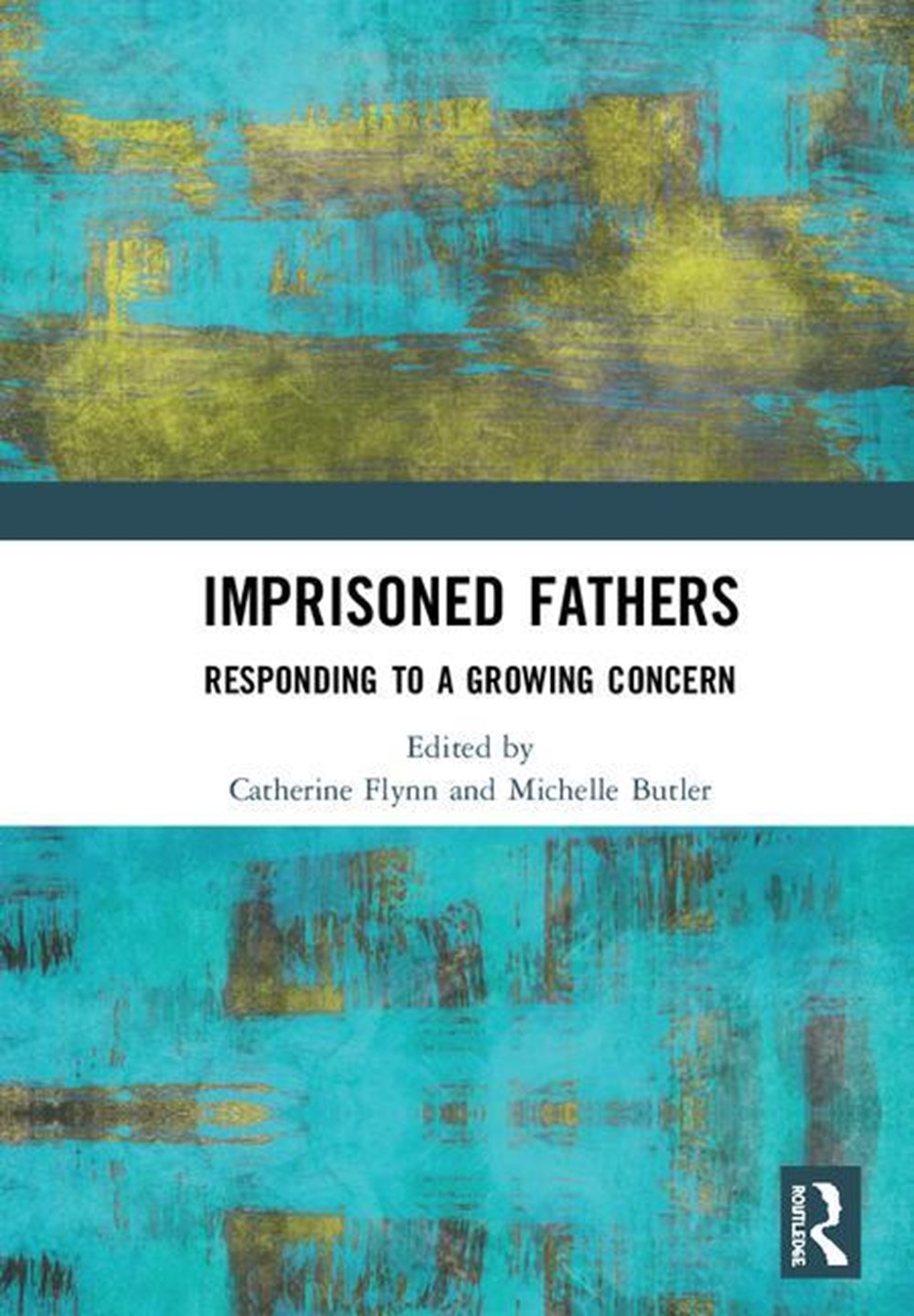 Imprisoned Fathers Responding to a Growing Concern
