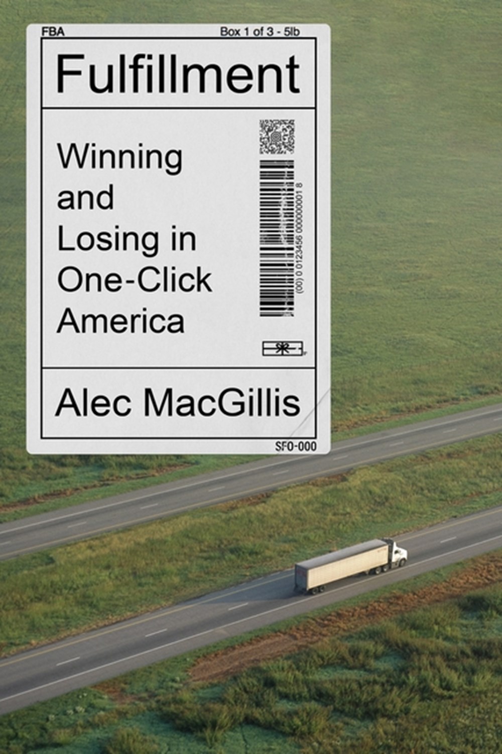 Fulfillment Winning and Losing in One-Click America