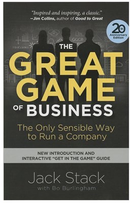 The Great Game of Business: The Only Sensible Way to Run a Company (Revised, 20th Anniversary)