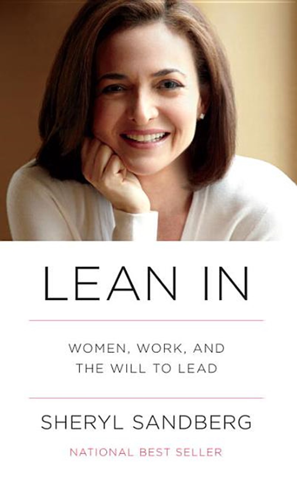 Lean in Women, Work, and the Will to Lead