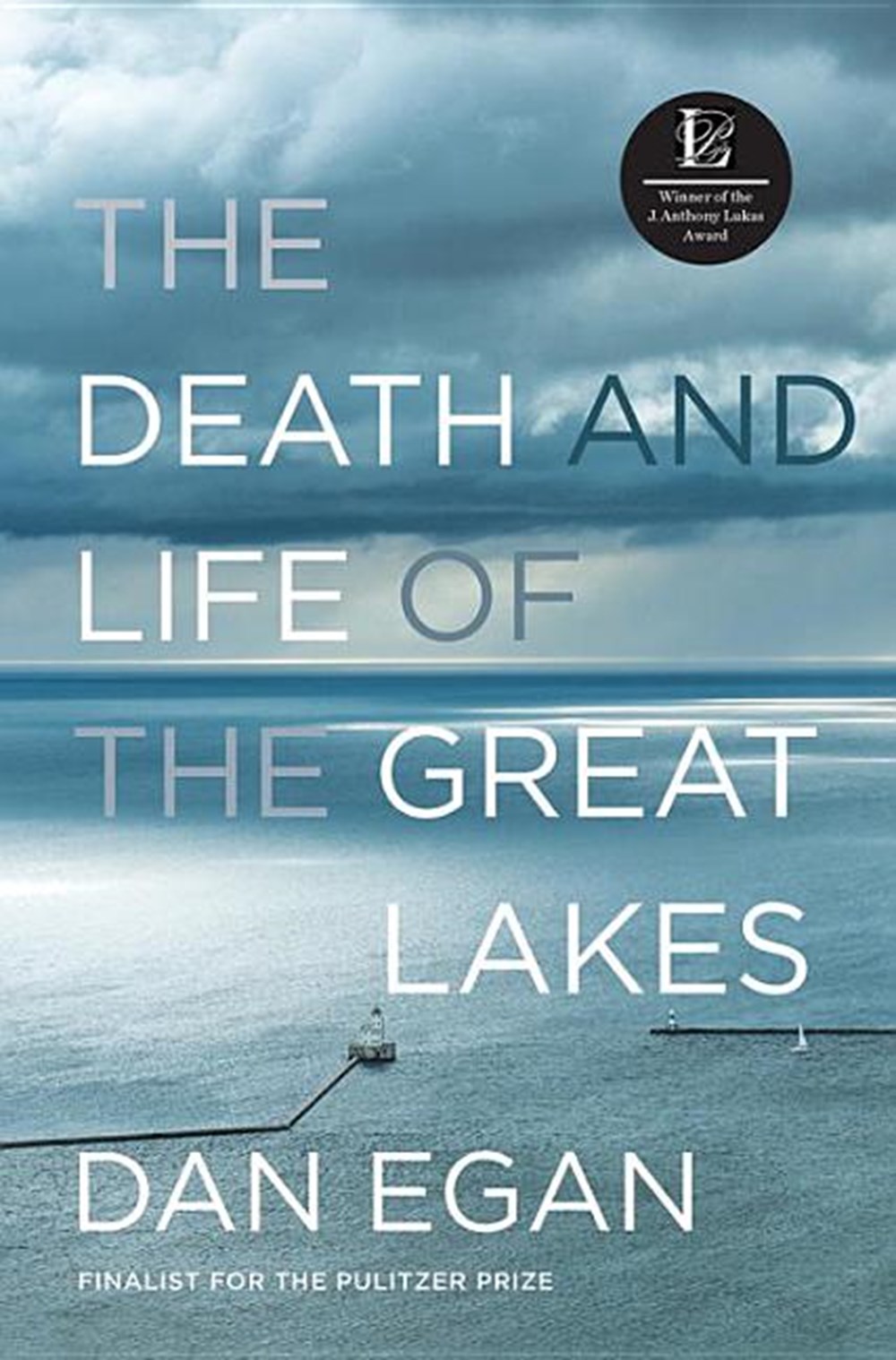 Death and Life of the Great Lakes