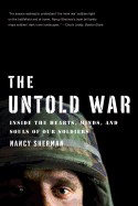 The Untold War: Inside the Hearts, Minds, and Souls of Our Soldiers
