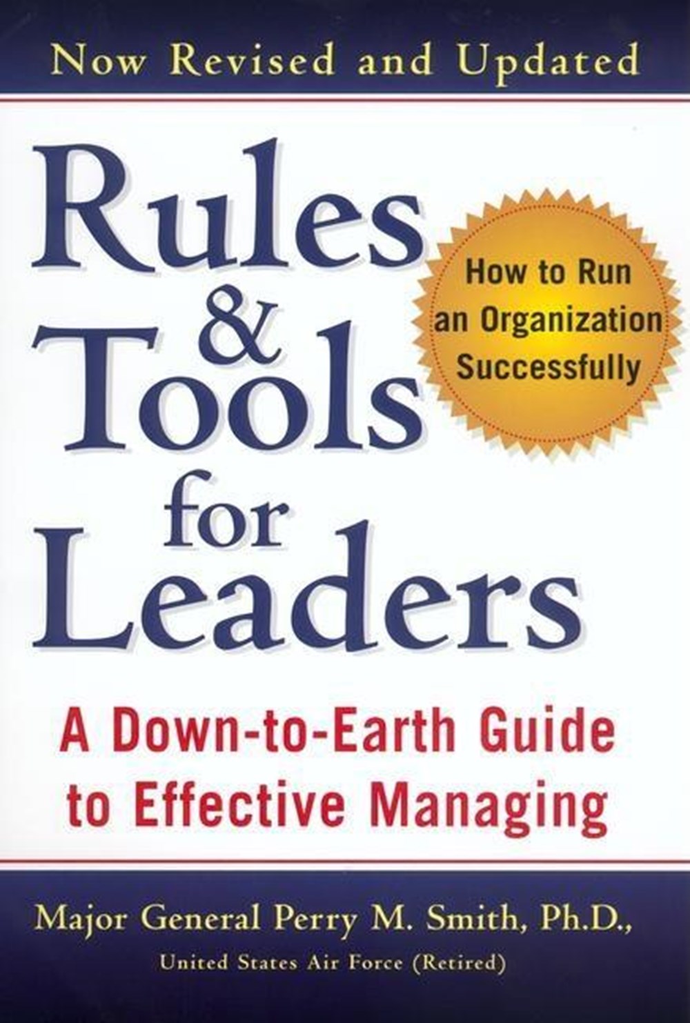Rules and Tools for Leaders (Revised) (Revised, Updated)