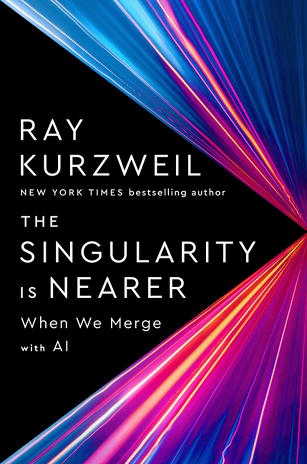 Singularity Is Nearer: When We Merge with AI