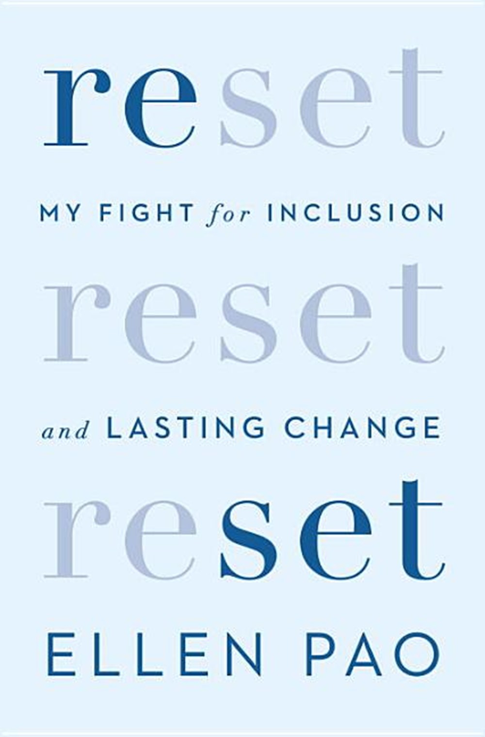 Reset My Fight for Inclusion and Lasting Change